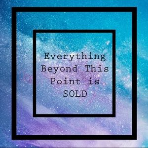 SOLD Beyond this point!